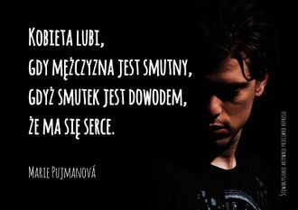 Kobieta lubi gdy mężczyzna jest smutny.jpg