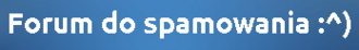 Forum do spamowania.png
