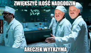Zwiększyć ilość nadgodzin areczek wytrzyma - Panie Areczku.png