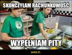 Skończyłam rachunkowość wypełniam pity.jpg